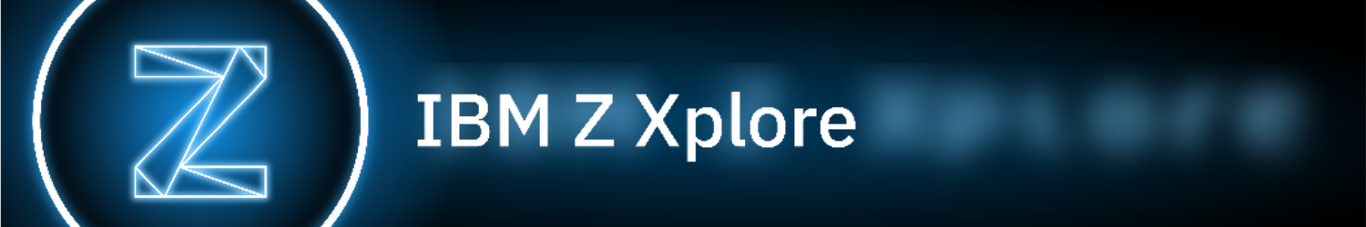 IBM Z Xplore A New Learning Experience