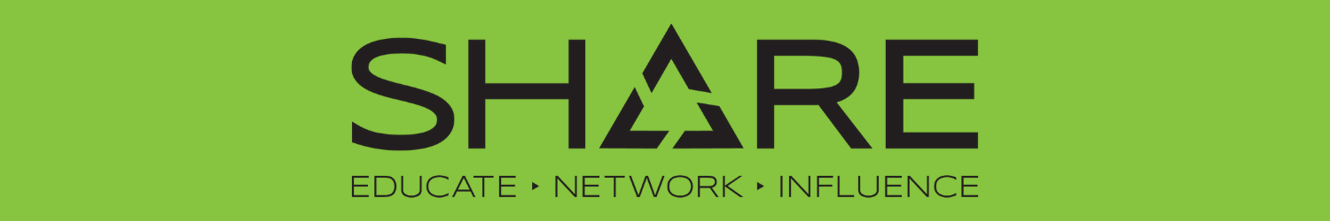 Message from SHARE: Shaping the Future of the Mainframe