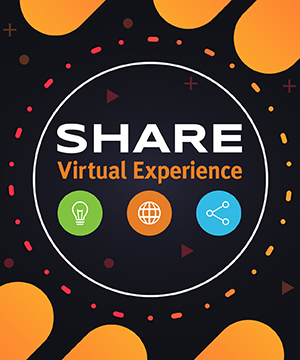 SHARE Virtual Experience